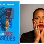 Avec “La transe des masques” Marnatha Irène Ternier veut tout dévoiler